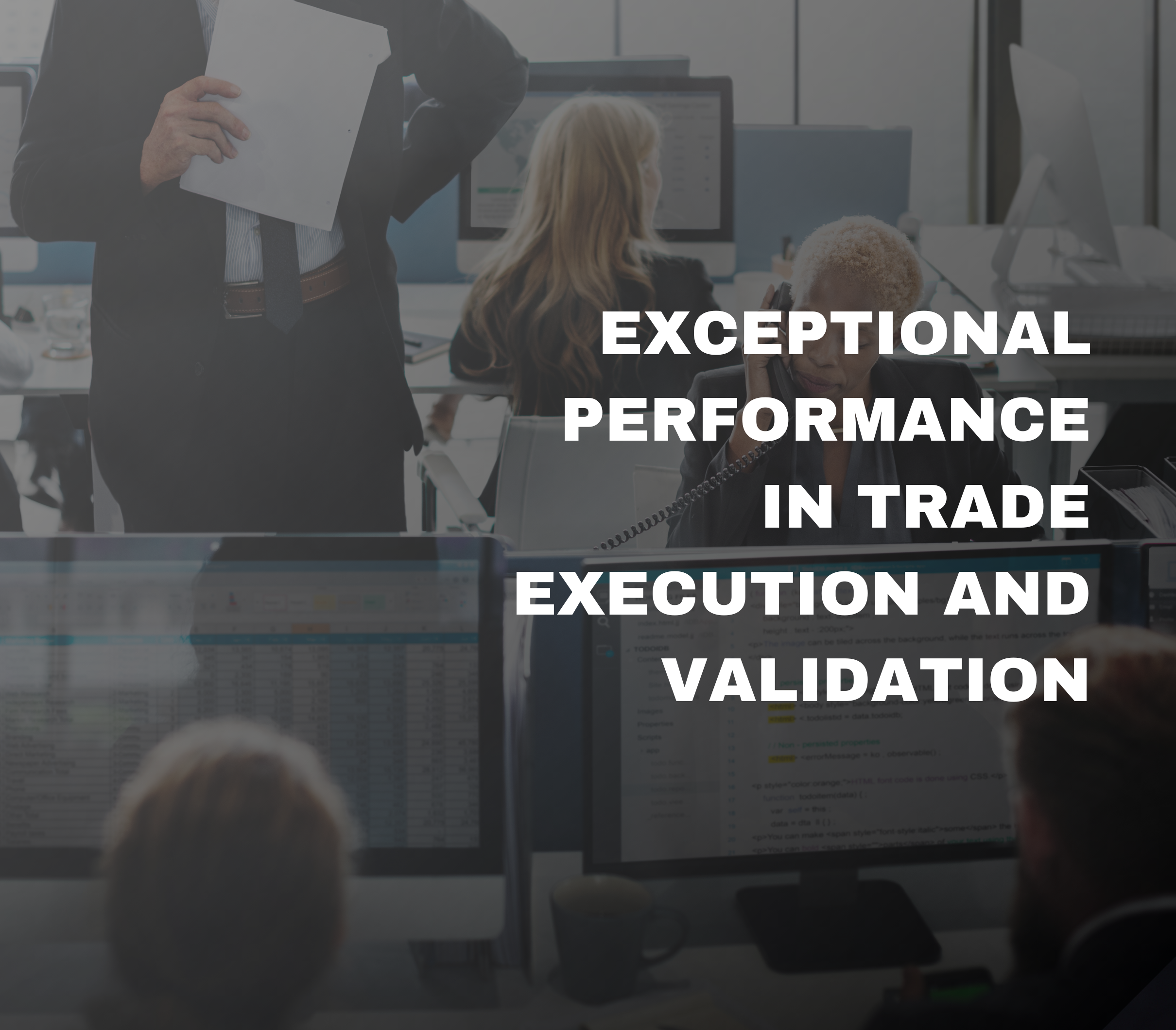 Submissions Services Image for energy market trading says exceptional performance in trade execution and validation