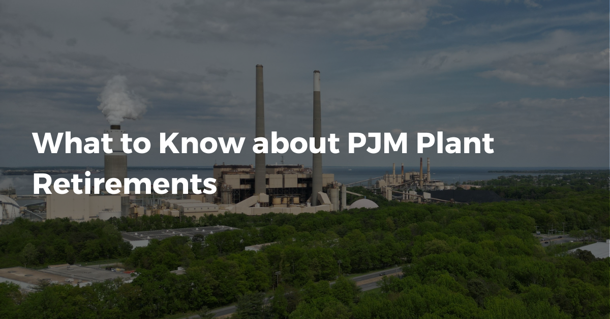 What to know about PJM plant retirements