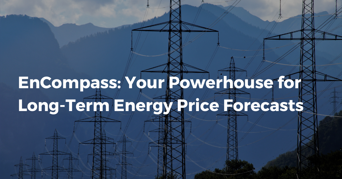 EnCompass: Your Powerhouse for Long-Term Energy Price Forecasts